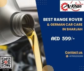 BEST RANGE ROVER & GERMAN CARS CARE IN SHARJAH